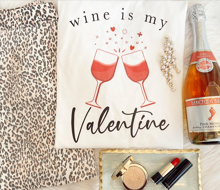 Wine Is My Valentine Crewneck Sweatshirt